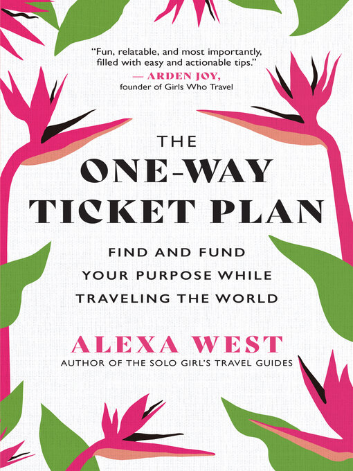 Title details for The One-Way Ticket Plan by Alexa West - Available